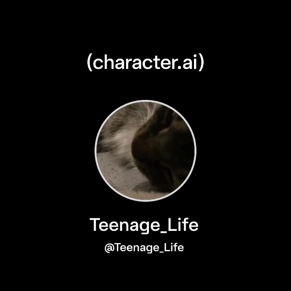Teenage Life Teenage Life Character Ai Ai Chat Reimagined Your