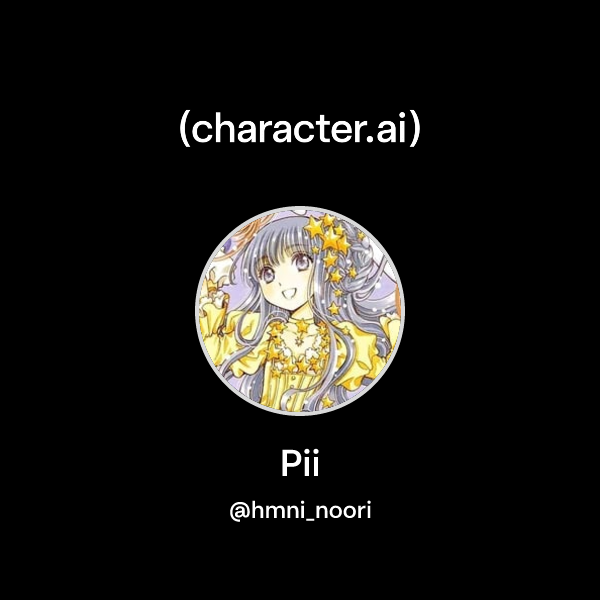 Pii (@hmni_noori) | character.ai | AI Chat, Reimagined–Your Words. Your ...