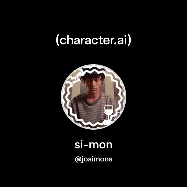 si-mon (@josimons) | character.ai | AI Chat, Reimagined–Your Words ...