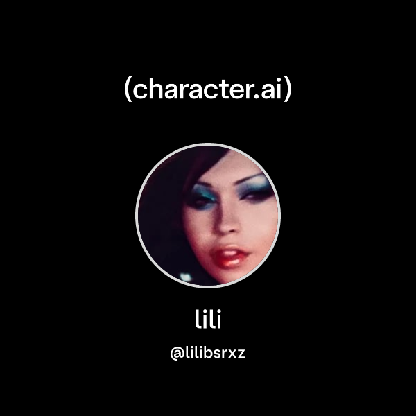 lili (@lilibsrxz) | character.ai | AI Chat, Reimagined–Your Words. Your ...