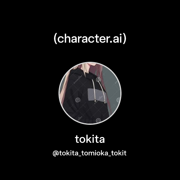 tokita ( tokita_tomioka_tokit) character.ai Personalized AI for