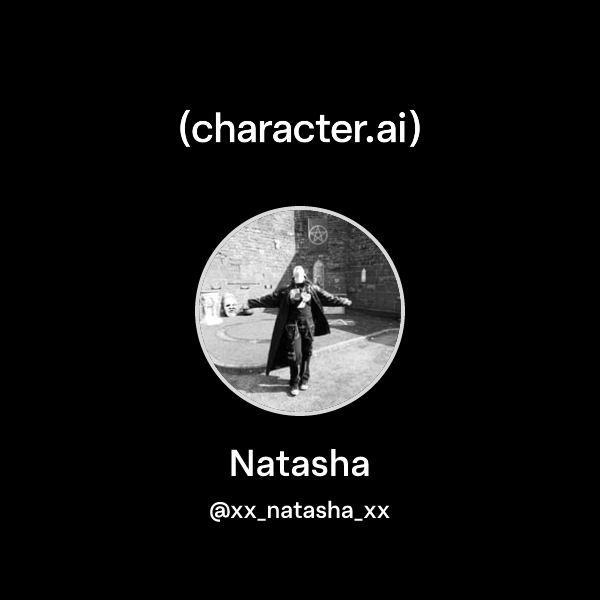 Natasha (@xx_natasha_xx) | character.ai | AI Chat, Reimagined–Your ...